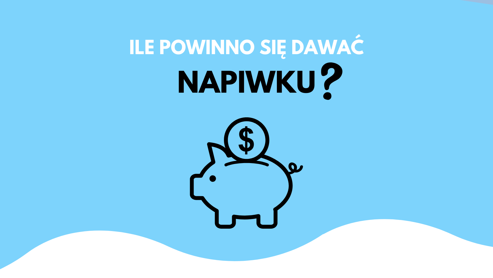 Cover Image for Ile powinno się dawać napiwku?